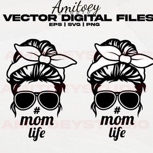 Momlife Vector Eps Svg PNG Digital Files download