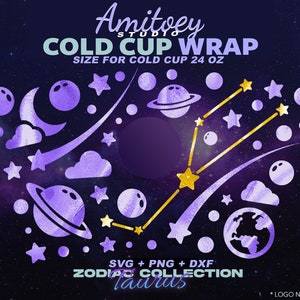 Taurus Zodiac Galaxy SVG Volledige wrap, Universe Sky Star Saturn voor Cold Cup 24 Oz | SVG, PNG, Dxf-bestanden digitale download.