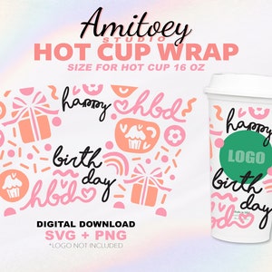 Feliz cumpleaños SVG Envoltura completa, Regalos de cumpleaños Presente Cupcake Party para Hot Cup 16 Oz / SVG, Archivos PNG Descarga digital.