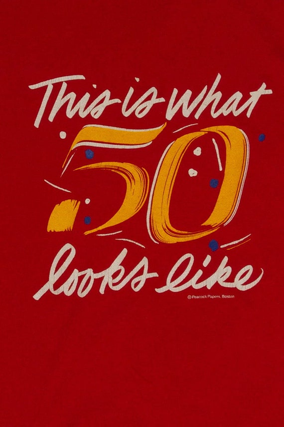 Looking 50 T-Shirt