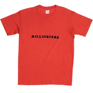 Vintage &quot;We Came, We Saw, We Kicked Ass!&quot; &quot;Hillbusters&quot; T-Shirt (1980s)