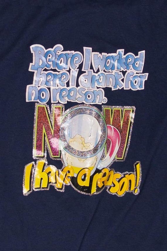 Vintage "Before I Worked Here I Drank For No Reason" T-Shirt (1980s) - XL View 2
