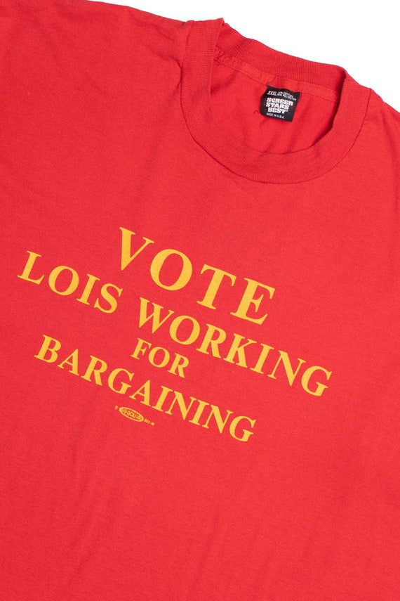 Vote Lois Working for Bargaining T-Shirt
