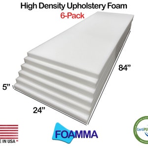5&quot; x 24&quot; x 84&quot; Upholstery Foam Pack, High Density, Seat Replacement, Upholstery Sheet, Foam Padding, Made in USA! (2 through 6 Pack)