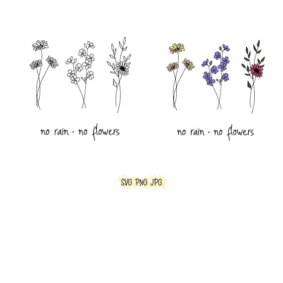 No Rain No Flowers SVG PNG JPG Bundle Etsy