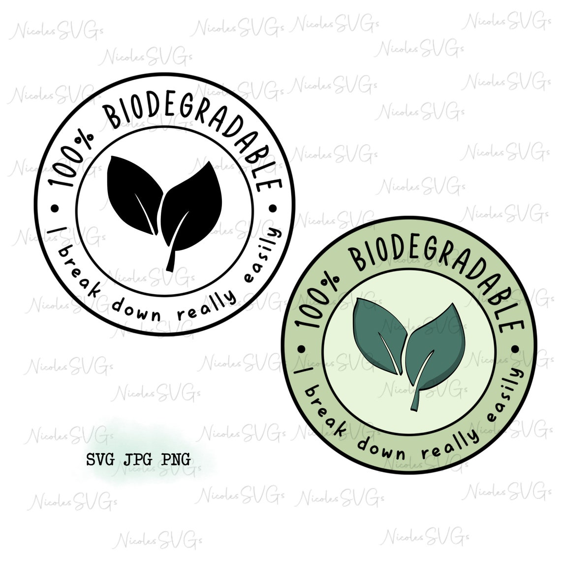 100% Biodegradable • I Break Down Really Easily SVG PNG JPG Bundle - Etsy