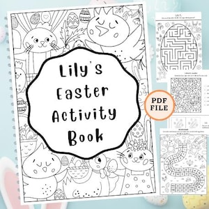 May include: Black and white printable Easter activity book for kids. The cover features a bunny, chick, and eggs. The title is "Lily's Easter Activity Book".