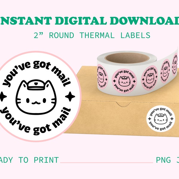 FREE You've Got Mail Cat Thermal Printer Sticker Round Circle Labels - png jpg File - For Rollo Munbyn Dymo - Small Business Branding