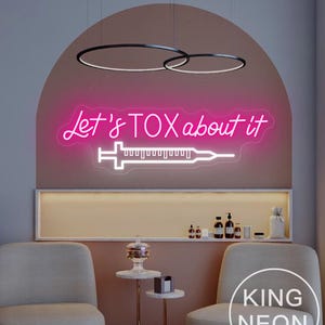 Let&#39;s Tox about it Neon Sign, Custom Botox LED Neon Light Medspa Beauty Room Injector Spa Studio Wall Decor, Business Botox Art Neon Sign