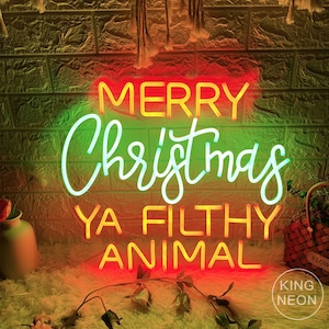 Merry Christmas Ya Filthy Animal Neon Sign, Holiday Party Decor