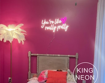 "You're Like Really Pretty" Neon Sign – Dimmable LED Light, USB Powered, Adjustable Brightness, Easy Hang For Bedrooms, Vanities & Boutiques