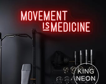 Movement Is Medicine Neon Sign, Gym Motivational Decor