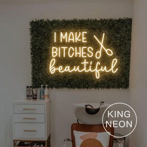 Ich mache Bitches Schöne Leuchtreklame, Benutzerdefinierte Friseur Salon LED Neonlicht Barber Hair Studio Bar Wand Kunst Dekor Friseur, Geschenk für Friseur