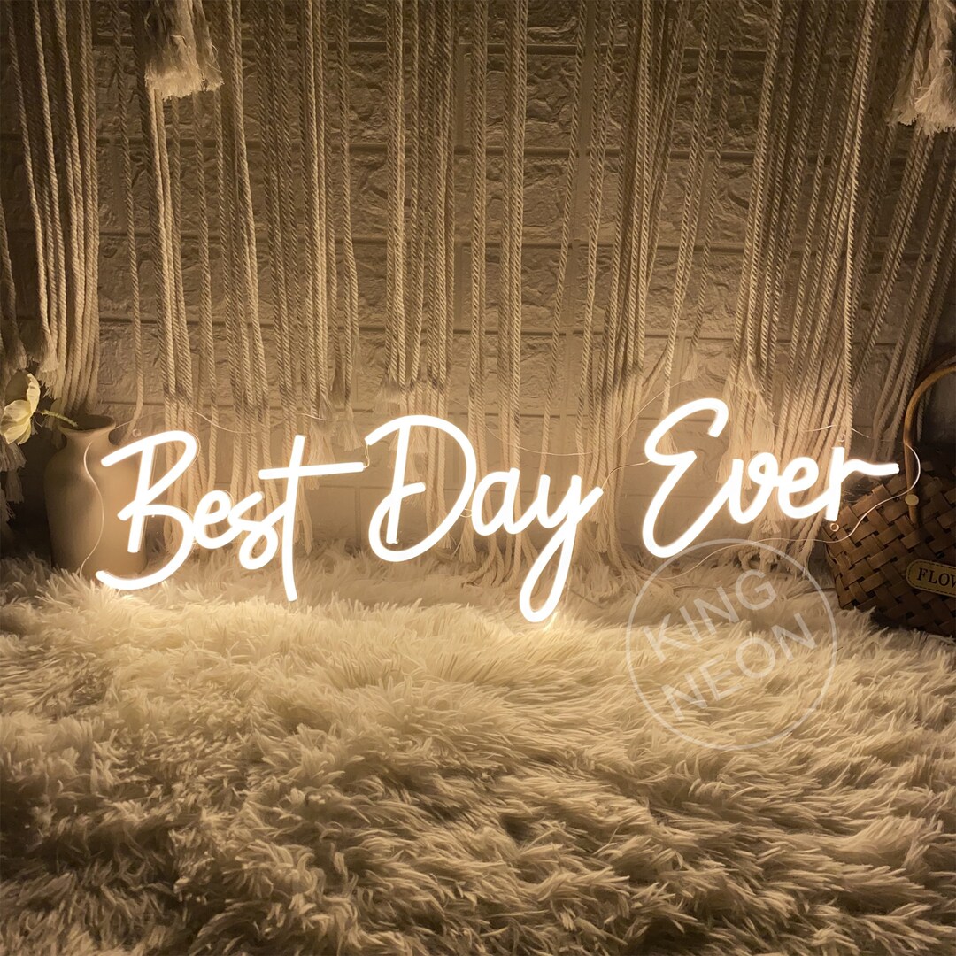 Best Day Ever Neon Sign Custom Neon Wedding Sign Neon Wedding Backdrop