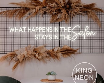 Salon LED Neon Sign, "What Happens In The Salon" Decor