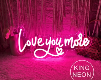 Love You More Neon Sign, Wedding LED Decor, Anniversary Gift