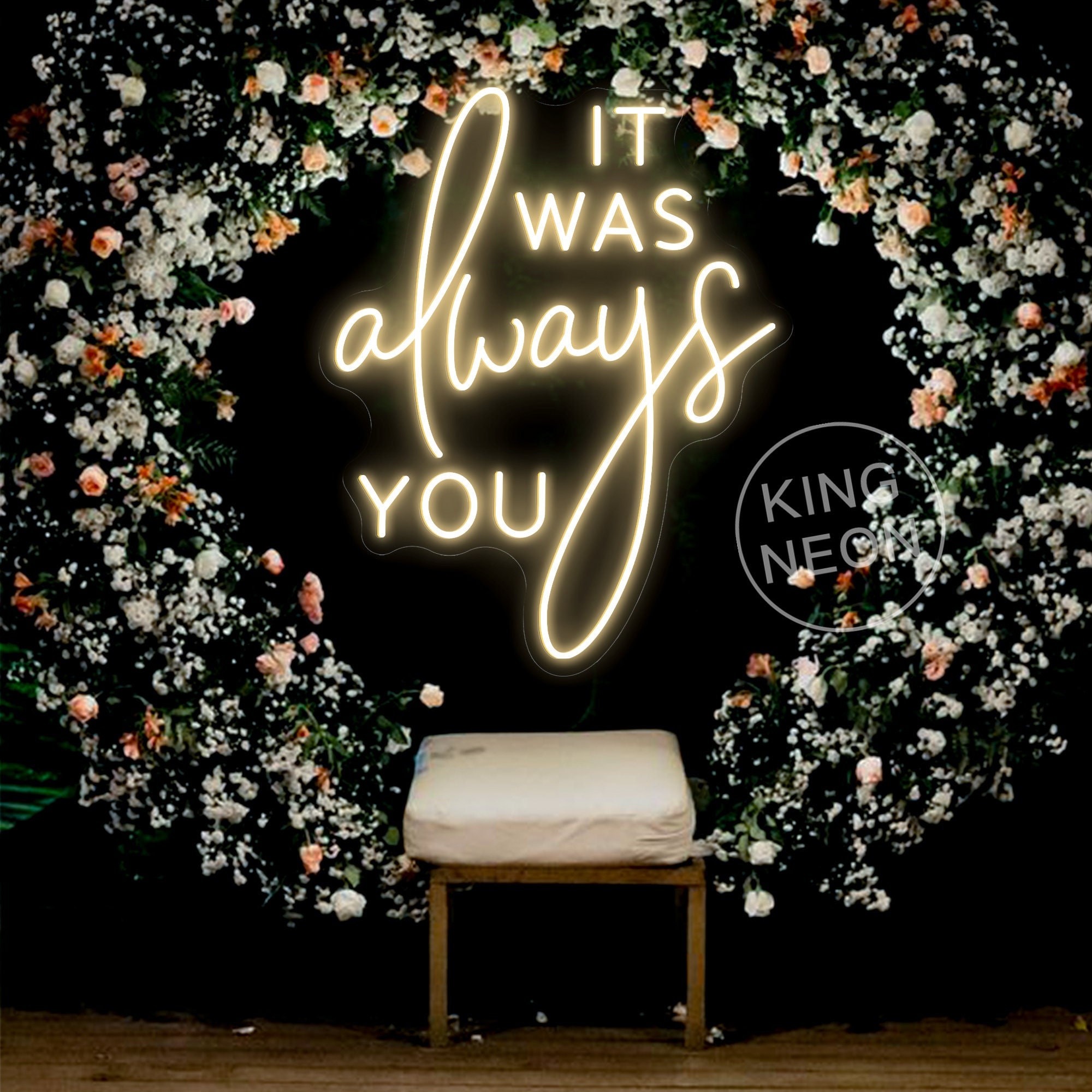 It Was Always You Neon Sign,Custom Wedding Neon Light,Neon Wedding Backdrop Sign,Engagement Party Wall Sign Art,Modern Wedding Acrylic Sign