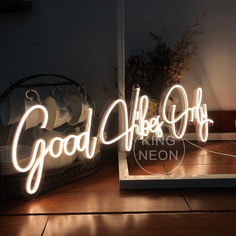 Good Vibes Only Custom Neon Sign Neon Lights Wall Art Gifts Etsy