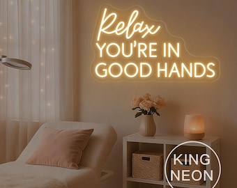 Relax You're In Good Hands Neon Sign, Hair Salon Decor