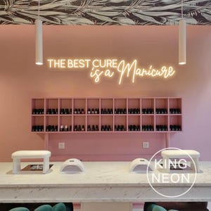 The Best Cure Is Maniküre Leuchtreklame, individuelles Nagelstudio LED Neonlicht Wanddekor Nagelstudio Schönheitssalon Dekoration Beauty Room Salon Geschenk