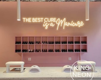 The Best Cure Is Manicure Neon Sign, Custom Nail Studio LED Neon Light Wall Decor Nail Salon Beauty Salon Decoration Beauty Room Salon Gift