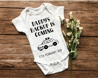 Daddy's Backup | Law Enforcement, Police Baby Announcement Bodysuit | Personalized Pregnancy Announcement Bodysuit - White, 100% Cotton