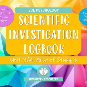 Op de afbeelding: Een digitaal logboek voor VCE Psychologie, met de tekst "SCIENTIFIC INVESTIGATION LOGBOOK" op een gele achtergrond. Extra tekst omvat "Unit 3/4: Area of Study 3" en "Instant Digital Download". Het ontwerp sluit aan bij de VCAA Study Design 2023.