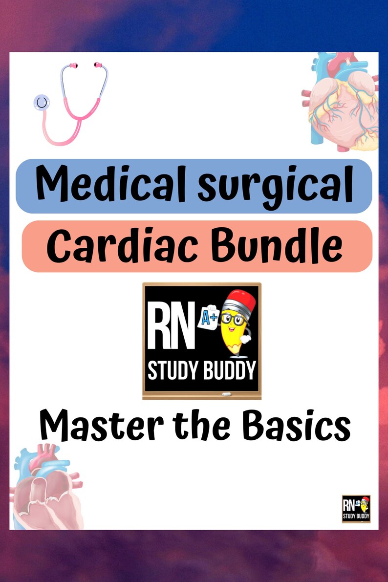 Cardiac Medsurg Bundle. 18 Pages Easy Cardiac Medsurg Nursing Notes and ...