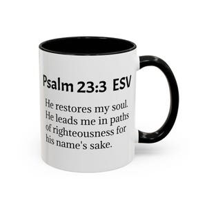 Inspirational Bible Verse Coffee Mug, Psalm 23:3 Verse Mug, Motivational Gift, Christian Faith Cup,