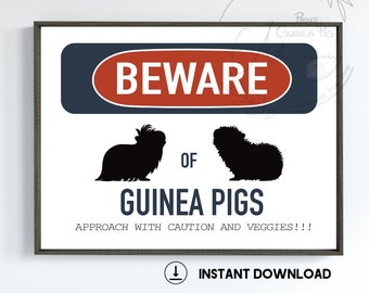 Beware of Guinea Pigs Sign Printable/ Guinea Pig Printable / Guinea Pig Wall Art / Guinea Pig Gift