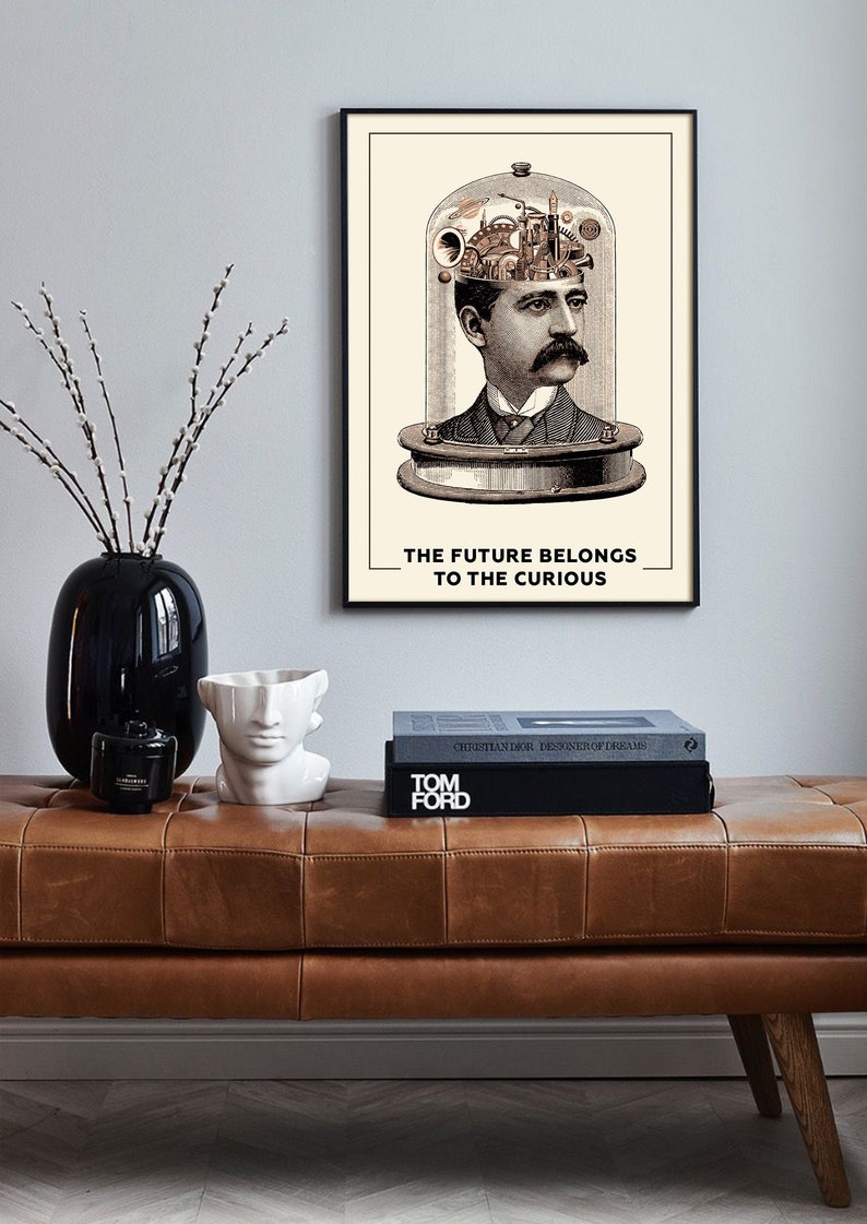 Future Belongs to the Curious | Poster | Wall Art | Home Decor | - Etsy UK