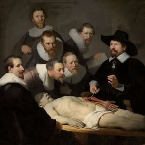 May include: A painting by Rembrandt, "The Anatomy Lesson of Dr. Nicolaes Tulp," depicts a group of men observing a dissection. The artwork features a central figure performing the dissection, surrounded by other men in dark attire and white collars. The text "Rembrandt" is at the top.