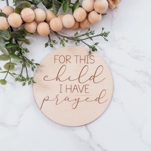 Christian Birth Announcement Disc | Wooden Baby Photo Pro | Religious Birth Announcement | Bible Verse Birth Announcement | For this child