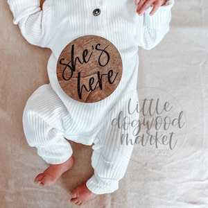 He’s/She’s Here Announcement Disc|Wooden Birth Announcement Disc|Baby Announcement|New Baby Sign|Baby Photo Prop|New Mom Gift|Baby Shower