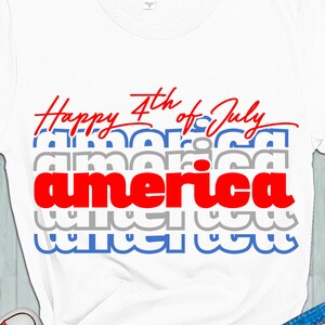 4 luglio America SVG: file di taglio della maglietta patriottica (download digitale)