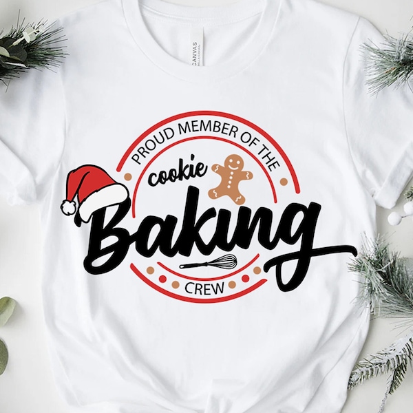 Proud member of the cookie baking crew SVG, Christmas Baking crew SVG, Christmas cookies SVG, Christmas Baking team svg