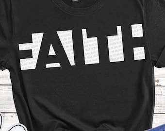 Faith SVG, Christian Shirt Cut Files (Digital Download)