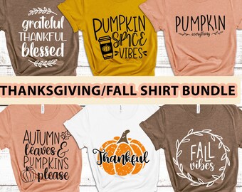 Thanksgiving SVG Bundle, Fall Shirt Designs (Digital Download)