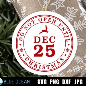 Niet openen tot kersttag SVG, pas openen tot SVG, kersttag SVG, niet openen tot 25 december
