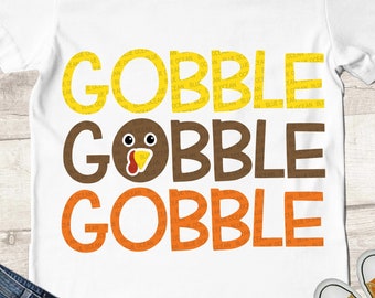 Gobble SVG, Turkey SVG, Thanksgiving SVG, Kids Thanksgiving shirt svg