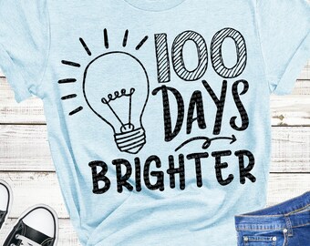 100 Days Brighter SVG, School Cut Files (Digital Download)