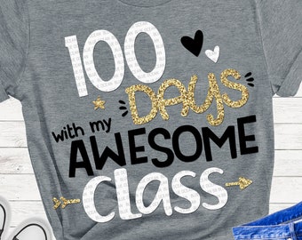 100 tage mit meiner tollen Klasse SVG, 100 tage Schule SVG, Lehrer SVG, Dateien für Cricut