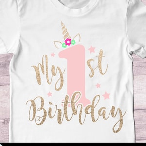 Mein erstes Geburtstagskind SVG, Einhorn 1.Geburtstag SVG, 1.Geburtstagskind SVG, digitale Schnittdateien