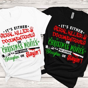 Sleighin&#39; or Slayin&#39; SVG: Horror Christmas Movies (Digital Download)