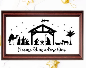 Nativity scene SVG, O come let us adore him SVG, Christmas SVG, Christmas Decor svg
