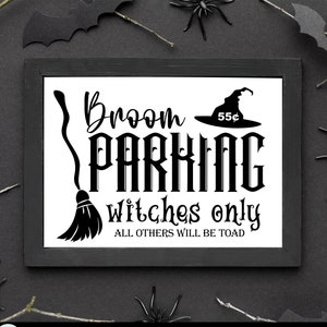 Bezemparkeren SVG, Alleen bezemparkeren, Heksenbezem SVG, Halloween-bord