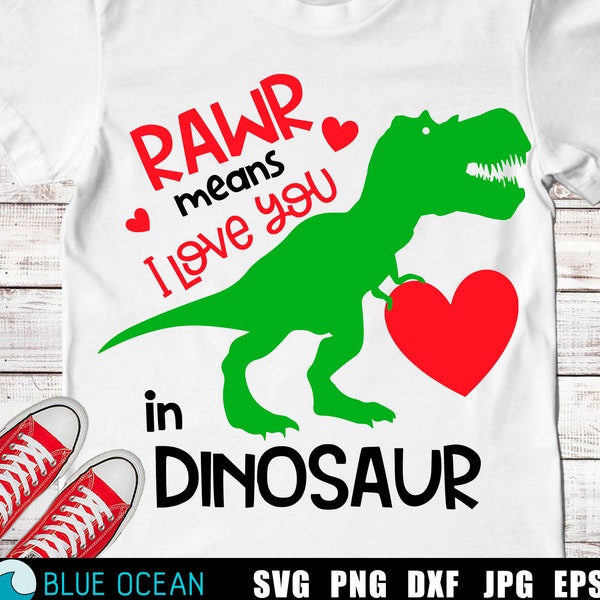 Rawr means I love you in dinosaur SVG, Valentines Day SVG, Dinosaur SVG