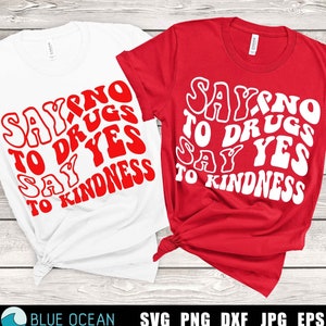 Sag nein zu Drogen Sag ja zu Freundlichkeit SVG, Red Ribbon Week SVG, Red Ribbon Week Bewusstsein, drogenfrei