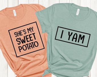 Sweet Potato I Yam SVG: Thanksgiving Couple Shirts (Digital Download)