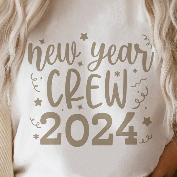 New Year Crew 2024 SVG, New Year Crew SVG, New years eve shirt, Happy New Year 2024